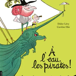À l’eau les pirates!