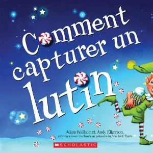 Comment capturer un lutin